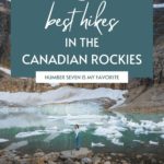 pinterest pin for the 7 best hikes in the canadian rockies