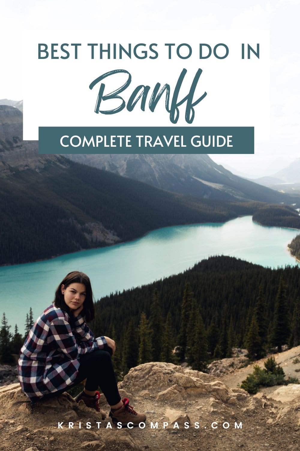 Plan Your Banff Itinerary - Best Things to do in Banff National Park Pinterest Pin