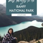 pinterest pin for the best things to do in banff national park