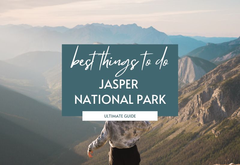 best things to do in jasper national park
