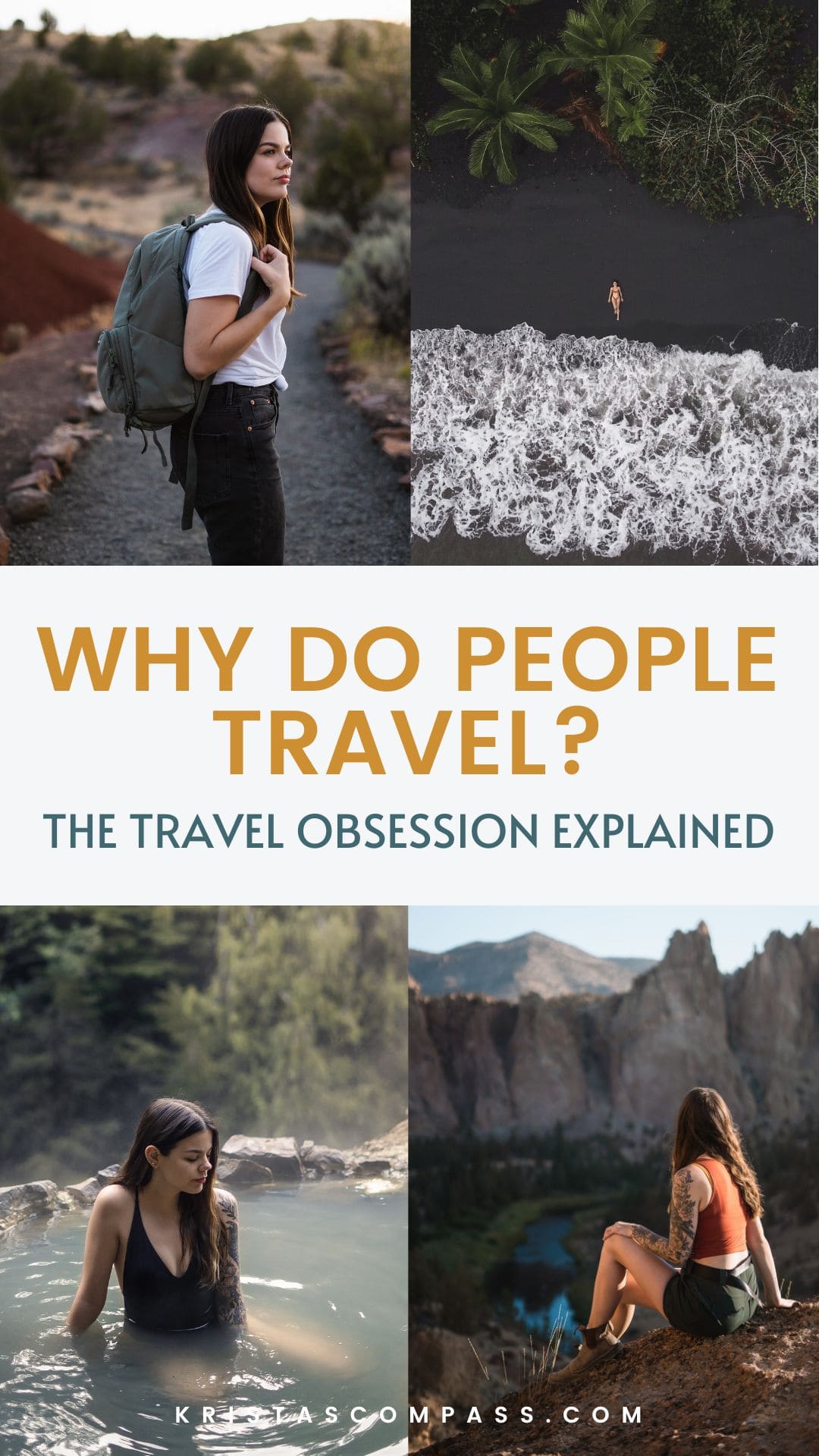 why do people travel pinterest pin - the travel obsession